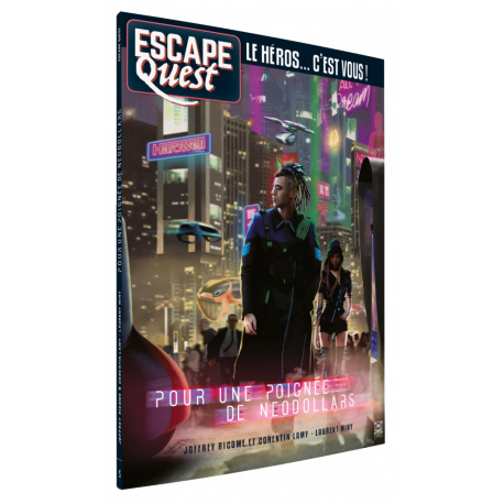 Escape quest - volume n°5 : Pour une Poignée de Néodollars