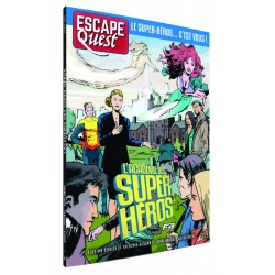 Escape quest - volume n°6 : L'académie des super-héros