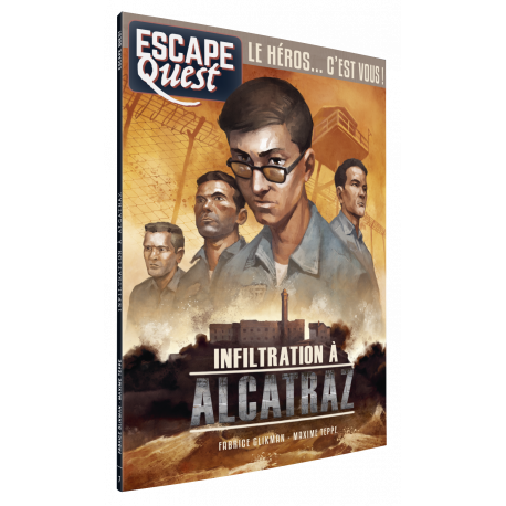 Escape quest - volume n°7 : Infiltration à Alcatraz