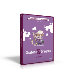 Chatons & Dragons - La BD dont tu es le petit héros : le Choukra
