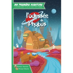 Ma première aventure : L'odyssée du Phobos