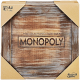 Monopoly rustique