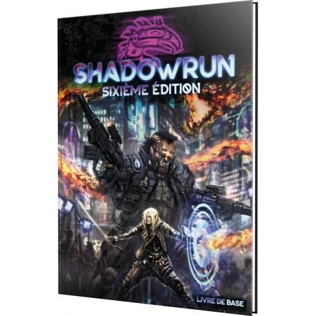 Shadowrun 6ème (sixième) édition - le livre de base