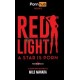 Red light - A star is porn