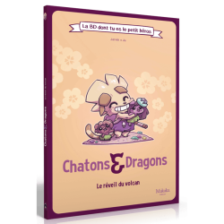 Chatons & Dragons - La BD dont tu es le petit héros