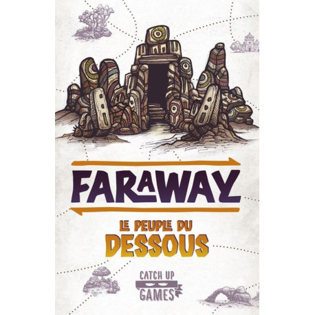 Faraway - le Peuple du Dessous