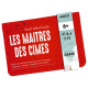 Maîtres des Cimes (les)