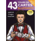 43 Tours de Cartes Bluffants