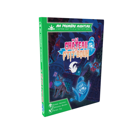 Ma première aventure : le Château de P'tit Bouh